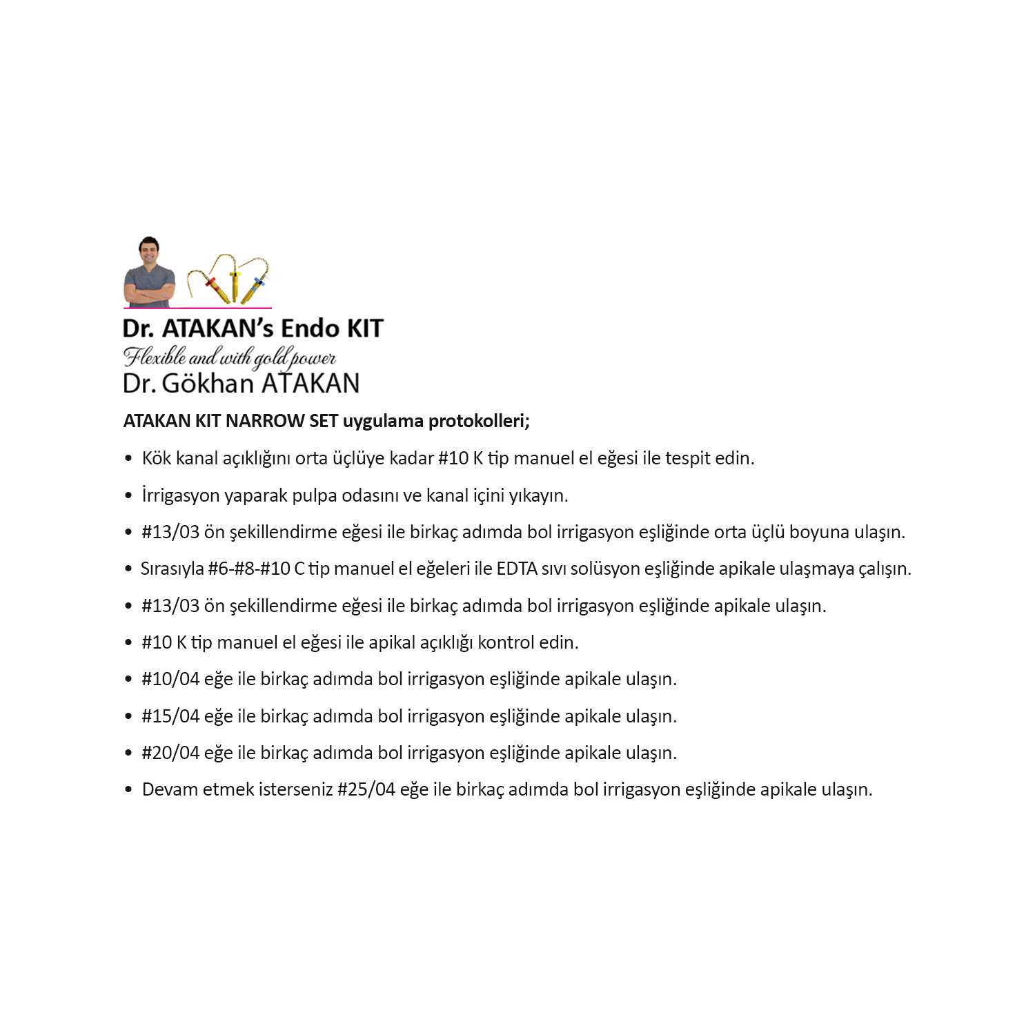 ATAKAN KIT NARROW SET, ASORTİ, 25mm